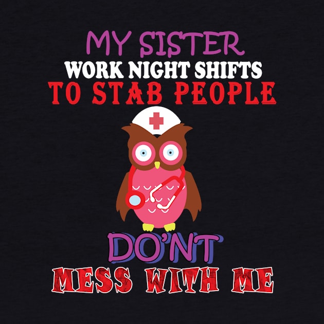 my sister works night shifts by Yaman